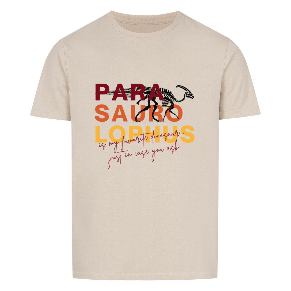 Parasaurolophus - T-Shirt | JUST IN CASE YOU ASK