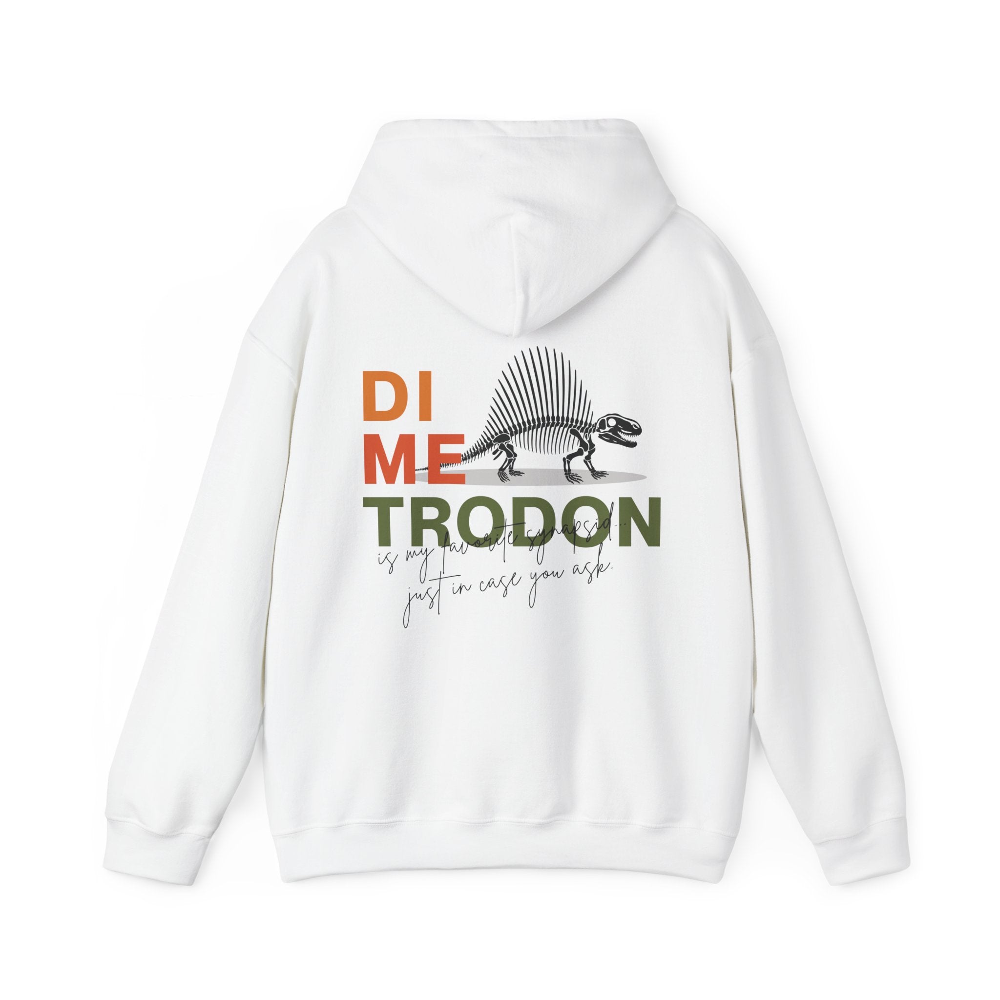 Dimetrodon - Hoodie| JUST IN CASE YOU ASK